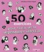 50 Exercices Pour Sortir De La Dependance Affective - Preview