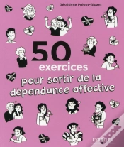 Capa do artigo 50 Exercices Pour Sortir De La Dependance Affective