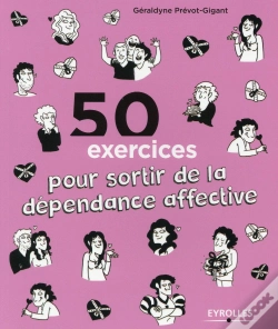 Capa do artigo 50 Exercices Pour Sortir De La Dependance Affective