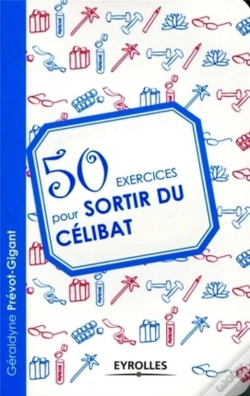 Capa do artigo 50 Exercices Pour Sortir Du Celibat