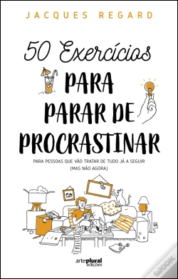 Capa do artigo 50 Exercícios para Parar de Procrastinar