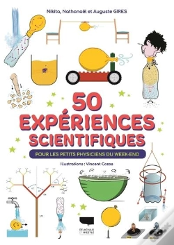 Capa do artigo 50 Expériences Scientifiques : Pour Les Petits Physiciens Du Week-End