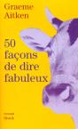 50 Facons De Dire Fabuleux - Preview