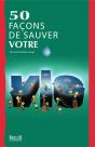 50 Facons De Sauver Votre Vie - Preview