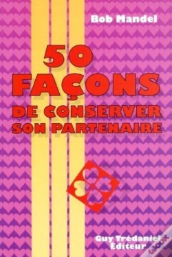 Capa do artigo 50 Facoons De Conserver Son Partenaire