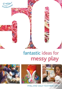 Capa do artigo 50 Fantastic Ideas For Messy Play