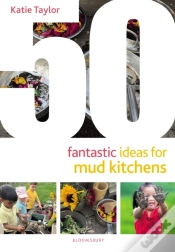 Capa do artigo 50 Fantastic Ideas For Mud Kitchens