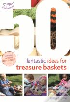 50 Fantastic Ideas For Treasure Baskets