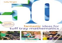 50 Fantastic Ideas For Tuff Tray Mathematics