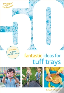 Capa do artigo 50 Fantastic Ideas For Tuff Trays