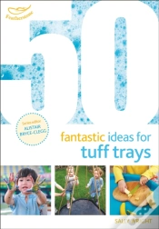 Capa do artigo 50 Fantastic Ideas For Tuff Trays