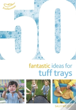 Capa do artigo 50 Fantastic Ideas For Tuff Trays