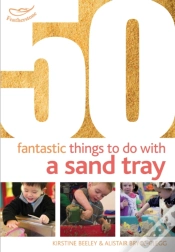 Capa do artigo 50 Fantastic Things To Do With A Sand Tray