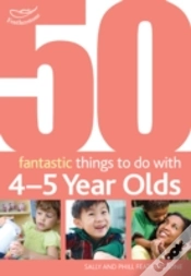 Capa do artigo 50 Fantastic Things To Do With Four And Five Year Olds