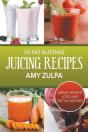50 Fat Busting Juicing Recipes - Preview