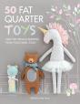 50 Fat Quarter Toys - Preview