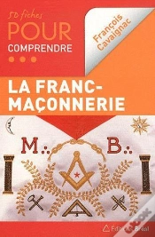Capa do artigo 50 Fiches Pour Comprendre La Franc-Maçonnerie