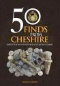 50 Finds From Cheshire - Preview