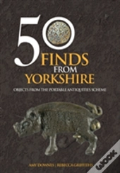 50 Finds From Yorkshire