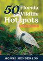50 Florida Wildlife Hotspots - Preview