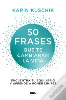 50 Frases Que Te Cambiaran La Vida