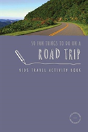 50 Fun Things To Do On A Road Trip - Preview