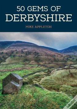 Capa do artigo 50 Gems Of Derbyshire