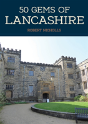 50 Gems Of Lancashire - Preview