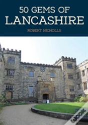 Capa do artigo 50 Gems Of Lancashire