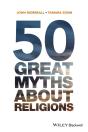 50 Great Myths About Religions - Preview