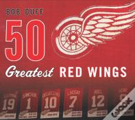 50 Greatest Red Wings