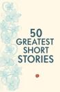 50 Greatest Short Stories - Preview