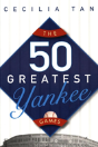 50 Greatest Yankee Games - Preview