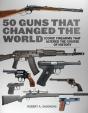 50 Guns That Changed The World - Preview