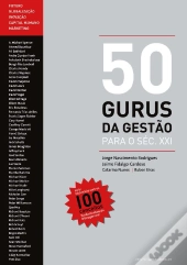 50 Gurus da Gestão para o Século XXI