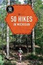 50 Hikes In Michigan - Preview