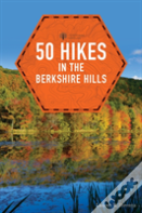 50 Hikes In The Berkshire Hills