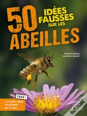 Capa do artigo 50 Idées Fausses Sur Les Abeilles