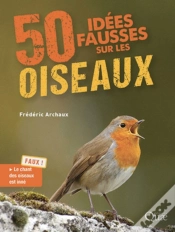 Capa do artigo 50 Idées Fausses Sur Les Oiseaux