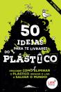 50 Ideias para te Livrares do Plástico - Preview