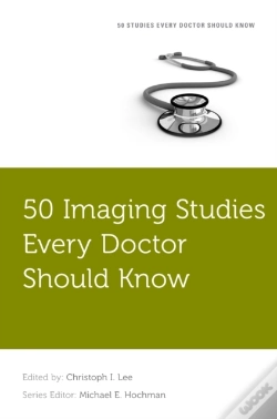 Capa do artigo 50 Imaging Studies Every Doctor Should Know
