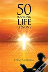 50 Inspiring Life Lessons
