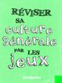 50 Jeux Pour Tester Sa Culture (Français, Histoire-Géographie) - Preview