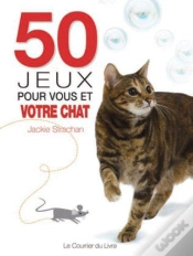 Capa do artigo 50 Jeux Pour Vous Et Votre Chat 2 Edt