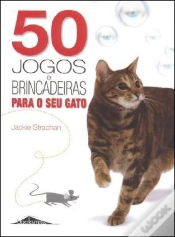 Capa do artigo 50 Jogos e Brincadeiras Para o Seu Gato