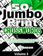 50+ Jumbo Print Crosswords: A Special Ex