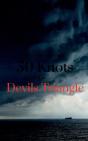 50 Knots Into The Devils Triangle - Preview
