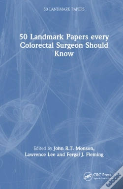 Capa do artigo 50 Landmark Papers Every Colorectal Surgeon Should Know