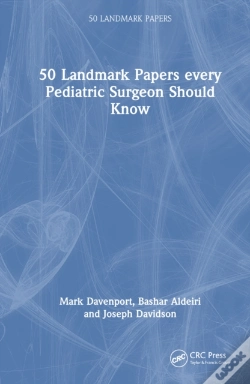 Capa do artigo 50 Landmark Papers Every Pediatric Surgeon Should Know