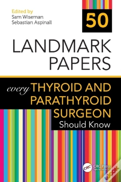 Capa do artigo 50 Landmark Papers Every Thyroid And Parathyroid Surgeon Should Know